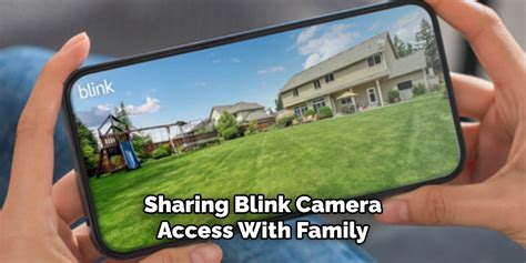 how to share blink camera access with family